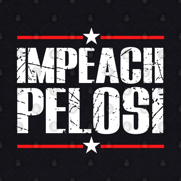 IMPEACH PELOSI Anti Nancy Pelosi Funny Political Satire Design by PsychoDynamics